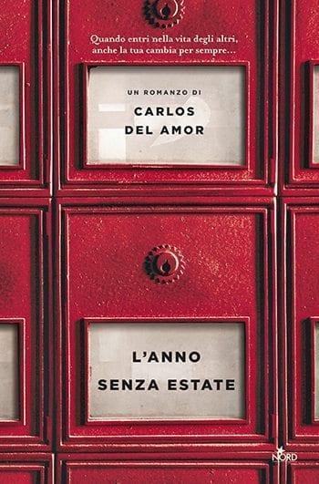Recensione di L’anno senza estate di Carlos Del Amor