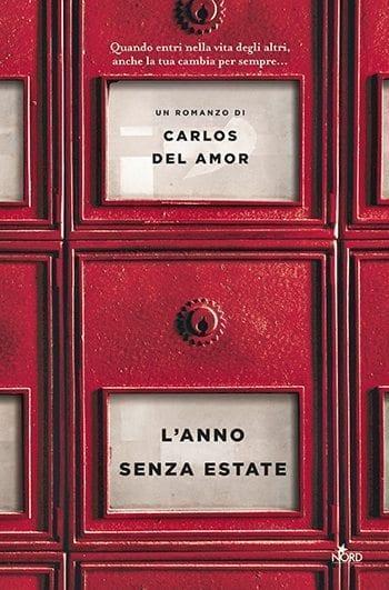 Recensione di L’anno senza estate di Carlos Del Amor Recensione di L’anno senza estate di Carlos Del Amor