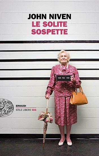 Recensione di Le solite sospette di John Niven Recensione di Le solite sospette di John Niven