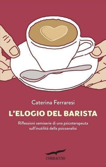 L’elogio del barista di Caterina Ferraresi L’elogio del barista di Caterina Ferraresi