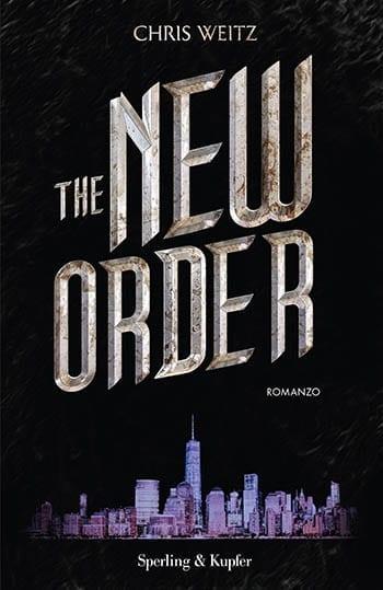 Recensione di The new order di Chris Weitz Recensione di The new order di Chris Weitz