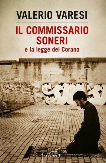 Il commissario Soneri e la legge del Corano di Valerio Varesi