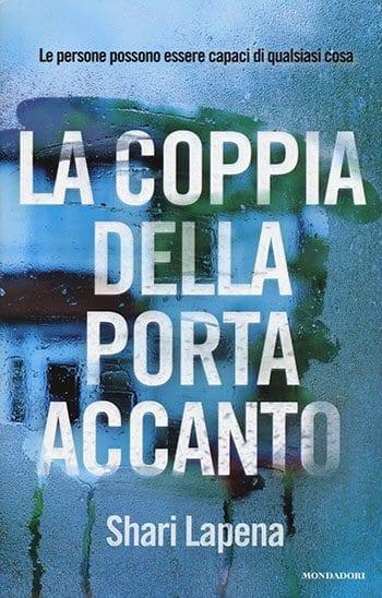 Recensione di La coppia della porta accanto di Shari Lapena Recensione di La coppia della porta accanto di Shari Lapena