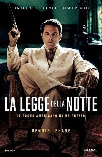 La legge della notte di Dennis Lehane La legge della notte di Dennis Lehane