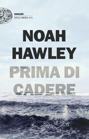 Prima di cadere di Noah Hawley