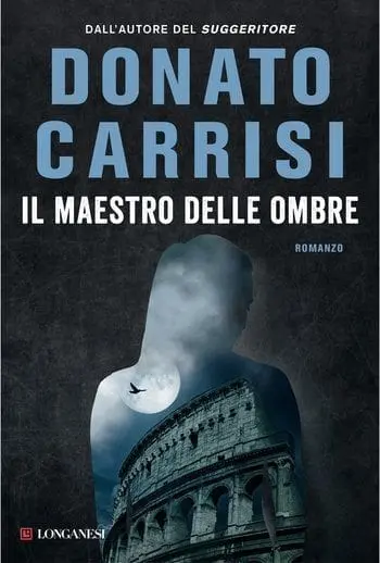Recensione di Il maestro delle ombre di Donato Carrisi