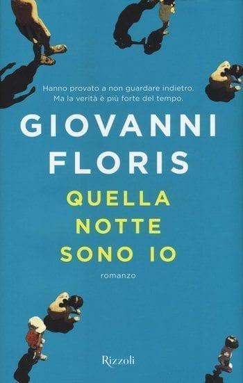 Recensione di Quella notte sono io di Giovanni Floris