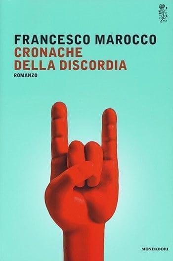 Recensione di Cronache della discordia di Francesco Marocco