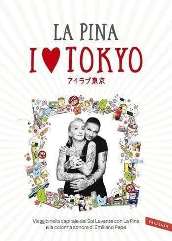 I love Tokyo de La Pina I love Tokyo de La Pina