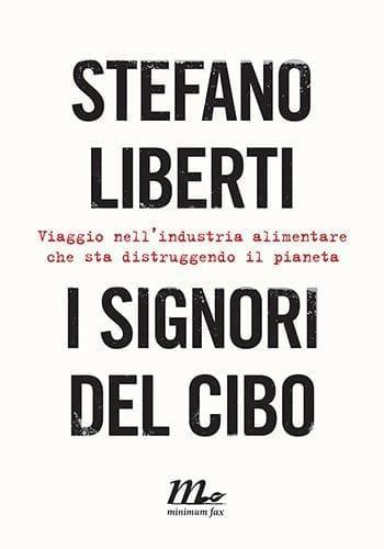 Recensione di I signori del cibo di Stefano Liberti