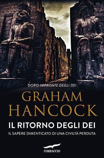 Recensione di Il ritorno degli dei di Graham Hancock Recensione di Il ritorno degli dei di Graham Hancock