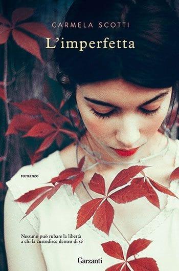 Recensione di L’imperfetta di Carmela Scotti