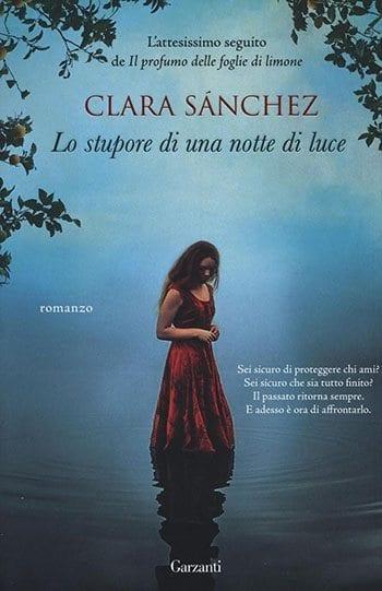 Recensione di Lo stupore di una notte di luce di Clara Sánchez