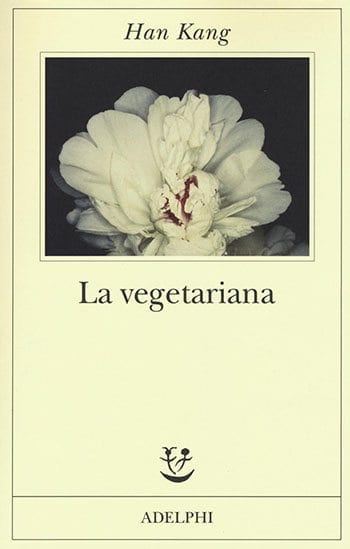 Recensione di La vegetariana di Han Kang Recensione di La vegetariana di Han Kang