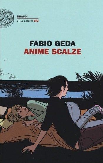 Anime scalze di Fabio Geda