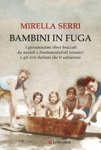 Bambini in fuga di Mirella Serri