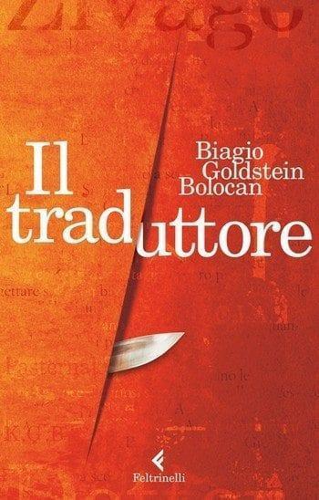 Recensione di Il traduttore di Biagio Goldstein Bolocan