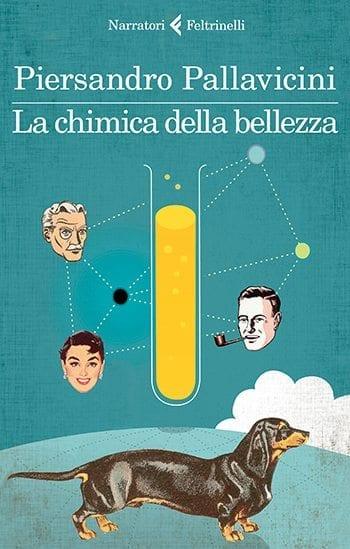 Recensione di La chimica della bellezza di Piersandro Pallavicini