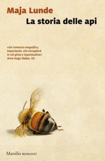 Recensione di La storia delle api di Maja Lunde Recensione di La storia delle api di Maja Lunde