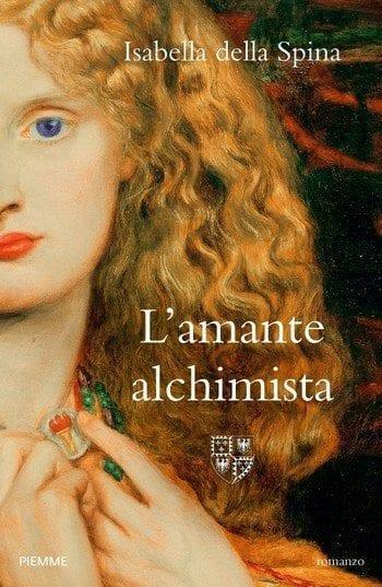 L’amante alchimista di Isabella della Spina