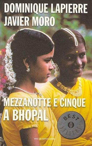 Recensione di Mezzanotte e cinque a Bhopal di Dominique Lapierre e Javier Moro