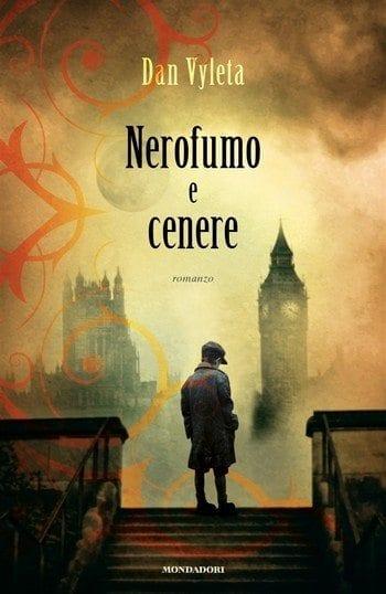 Nerofumo e cenere di Dan Vyleta