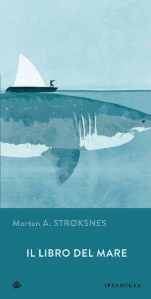 Il libro del mare di Morten Strøksnes Il libro del mare di Morten Strøksnes