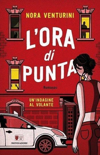 L’ora di punta di Nora Venturini