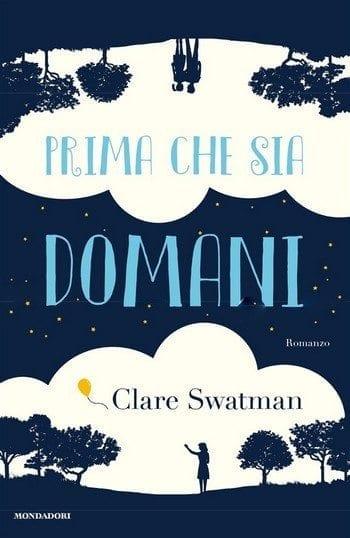 Prima che sia domani di Clare Swatman