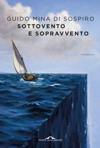 Recensione di Sottovento e sopravvento di Guido Mina di Sospiro