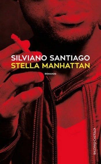 Stella Manhattan di Silviano Santiago