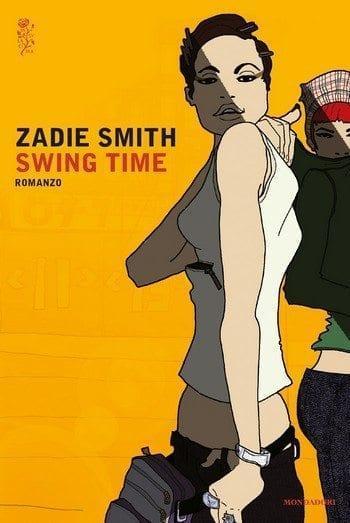 Swing Time di Zadie Smith Swing Time di Zadie Smith