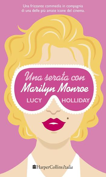 Recensione di Una serata con Marilyn Monroe di Lucy Holliday