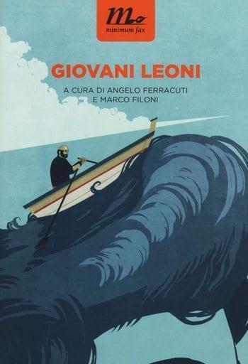 Recensione di Giovani leoni di Angelo Ferracuti e Marco Filoni