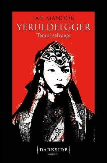 Yeruldelgger, Tempi selvaggi di Ian Manook Yeruldelgger, Tempi selvaggi di Ian Manook