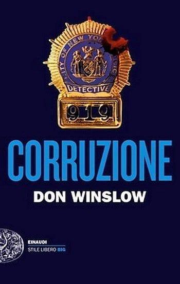 Corruzione di Don Winslow Corruzione di Don Winslow