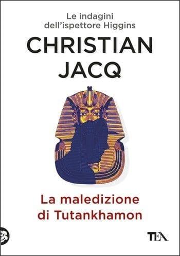 La maledizione di Tutankhamon di Christian Jacq