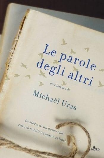 Recensione di Le parole degli altri di Michaël Uras