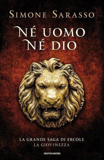 Né uomo né dio di Simone Sarasso Né uomo né dio di Simone Sarasso