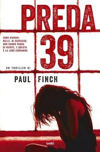 Preda 39 di Paul Finch Preda 39 di Paul Finch
