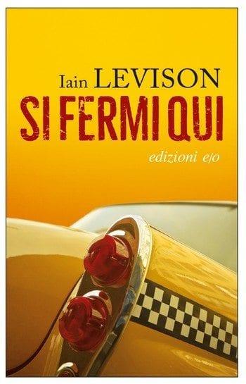 Si fermi qui di Iain Levison