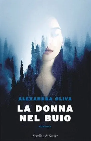 La donna nel buio di Alexandra Oliva