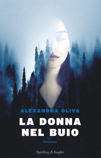 La donna nel buio di Alexandra Oliva