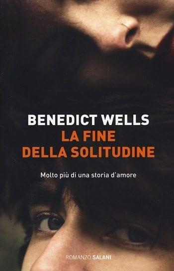 Recensione di La fine della solitudine di Benedict Wells