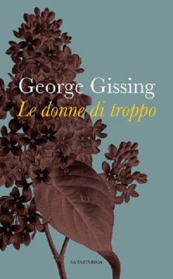 Recensione di Le donne di troppo di George Gissing Recensione di Le donne di troppo di George Gissing