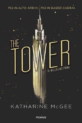 Recensione di The Tower – Il millesimo piano di Katharine McGee