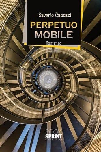 Recensione di Perpetuo mobile di Saverio Capozzi Recensione di Perpetuo mobile di Saverio Capozzi