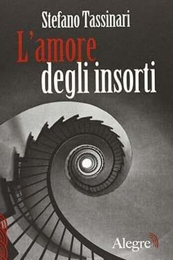 Recensione di L’amore degli insorti di Stefano Tassinari