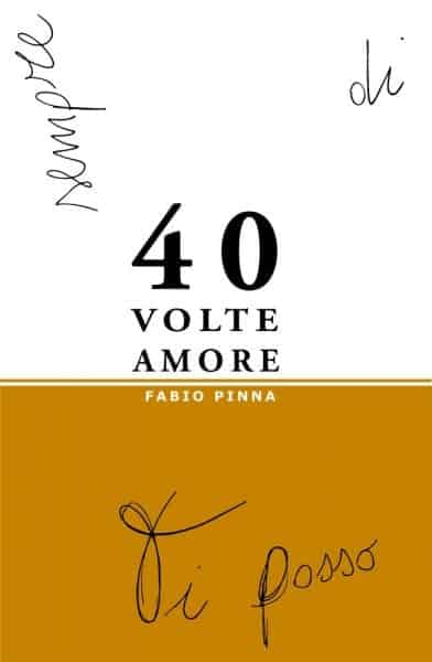 40 volte amore