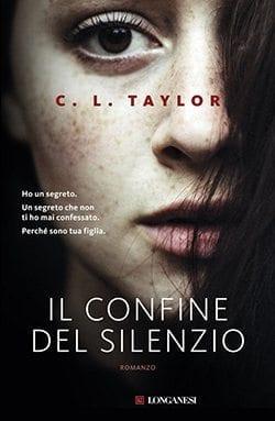 Recensione di Il confine del silenzio di C.L. Taylor Recensione di Il confine del silenzio di C.L. Taylor